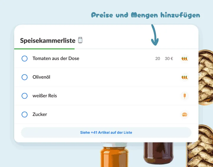 Speisekammerliste: Dosentomaten, Olivenöl, Reis und Zucker, einer mit Preis