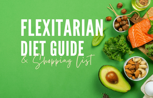 Flexitarian Diet 101: Health Benefits, Food List, Sample Menu, More